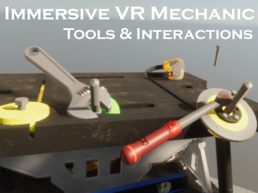 Immersive VR Mechanic Tools and Interactions